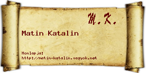 Matin Katalin névjegykártya